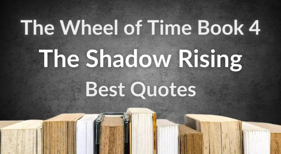 Books on a gray background with gray and white typography introducing the “Best Quotes from The Shadow Rising” post.