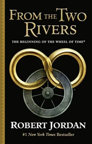 Cover for Tor Books’ From the Two Rivers hardcover, October 2017 edition. It has the snake-wheel symbol with the serpent in gold.