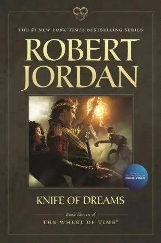 Knife of Dreams paperback, October 2014 edition from Tor Books. The cover features Semirhage throwing a fireball at Rand and Min Farshaw.