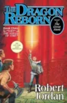 The Dragon Reborn hardcover, September 1991 edition from Tor Books. The cover has Rand, Mat, and Perrin in the Stone of Tear.