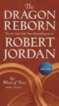 October 2019 mass-market edition of The Dragon Reborn from Tor Books. The cover has the snake-wheel symbol on a cardinal red background.