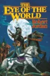 The Eye of the World hardcover, January 1990 edition from Tor Books. The cover has Moiraine, Lan, and Rand on horseback.