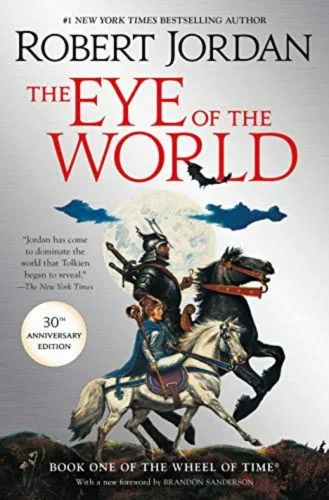 The Eye of the World hardcover, October 2020 edition from Tor Books. The cover has Lan and Moiraine riding beneath a full moon.