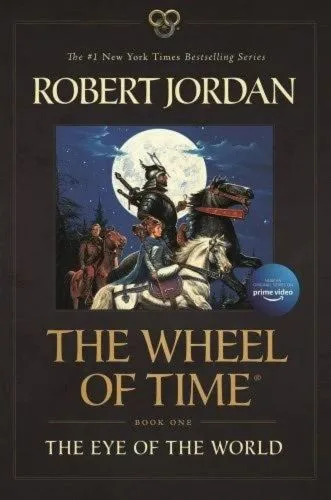 The Eye of the World paperback, August 2020 edition from Tor Books. The cover features Lan, Moiraine, and Rand on horseback.