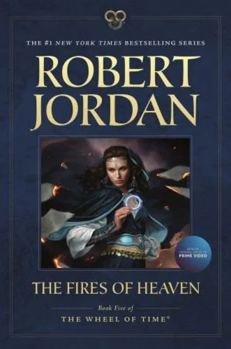 The Fires of Heaven paperback, November 2012 edition from Tor Books. The cover features Moiraine Sedai holding an angreal bracelet.