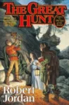 The Great Hunt hardcover, November 1990 edition from Tor Books. The cover has Rand holding the Horn of Valere, with Loial and Selene watching him.