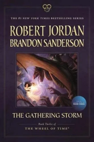 The Gathering Storm paperback, March 2015 edition from Tor Books. The cover features Egwene in battle with a to'raken and its rider.