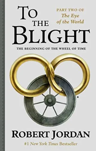 To the Blight hardcover, November 2019 edition from Tor Books. The cover has the snake-wheel symbol with the serpent in gold.