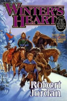 Winter's Heart hardcover, November 2000 edition from Tor Books. The cover has Perrin Aybara walking through snow, his party following on horseback.