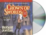 A Crown of Swords Audio CD read by Kate Reading & Michael Kramer. The sleeve has Rand in Shadar Logoth.