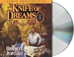 Knife of Dreams Audio CD read by Kate Reading & Michael Kramer. The sleeve has Perrin meeting with Galina Sedai.