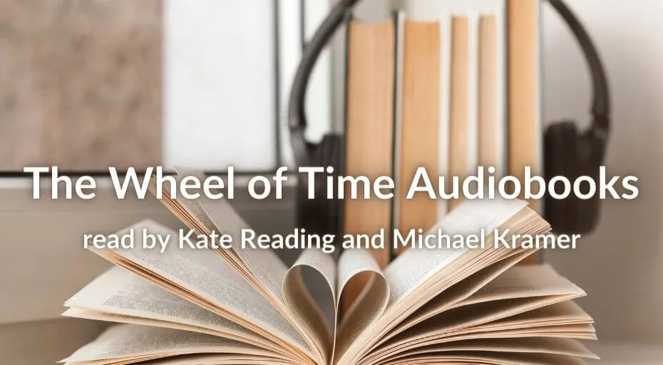Open book with pages turned into a heart shape and headphones fitted to a row of books. Text reads "The Wheel of Time Audiobooks read by Kate Reading and Michael Kramer."