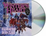 Winter's Heart Audio CD read by Kate Reading & Michael Kramer. The sleeve has Perrin and company walking through snow.