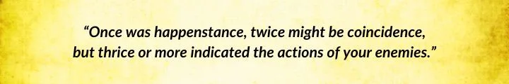A yellow parchment with a Moiraine Damodred quote from New Spring begins: “Once was happenstance…”