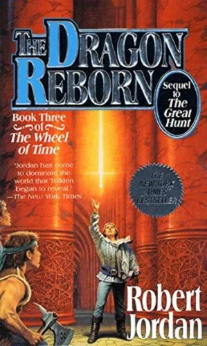 The Dragon Reborn paperback, October 1992 mass-market edition from Tor Books. The cover has Rand, Mat, and Perrin in the Stone of Tear.