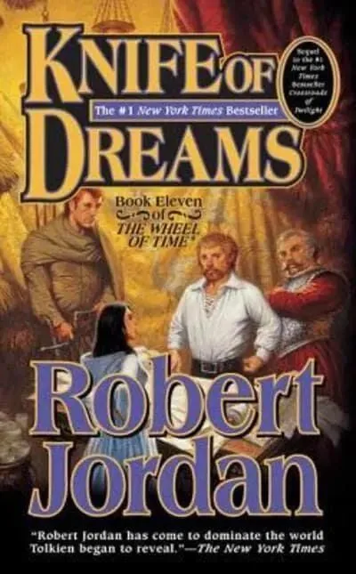 Knife of Dreams paperback, November 2006 mass-market edition from Tor Books. The cover has Perrin Aybara studying maps in a tent.