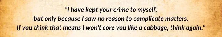 A brown parchment with a Cadsuane Melaidhrin quote from The Path of Daggers begins: “I have kept your crime to myself...”