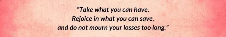 A red parchment with a Rand al’Thor quote from The Fires of Heaven begins: “Take what you can have. Rejoice in what you can save...”