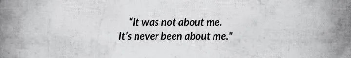 A dark-gray parchment with a Rand al’Thor quote from A Memory of Light reads: “It was not about me. It’s never been about me.”