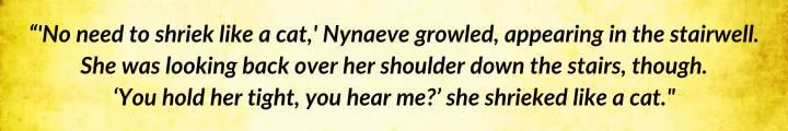 A yellow parchment with a Nynaeve al’Meara quote from A Crown of Swords begins: “‘No need to shriek like a cat...”