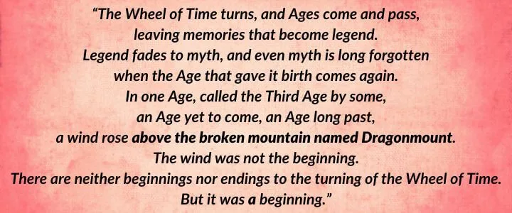 A red parchment with The Wheel of Time’s iconic opening paragraph as it is written in Knife of Dreams. It begins: “The Wheel of Time turns, and Ages come and pass…”