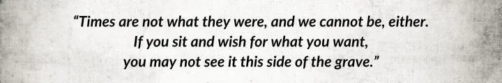 A gray parchment with a Nynaeve al’Meara quote from The Shadow Rising begins: “Times are not what they were...”