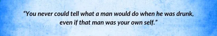 A blue parchment with a Mat Cauthon quote from Towers of Midnight begins: “You never could tell what a man would do when he was drunk...”