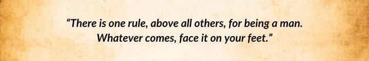 A brown parchment with a Lan Mandragoran quote from The Great Hunt begins: “There is one rule, above all others, for being a man…”