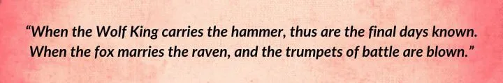 A red parchment with a Perrin Aybara quote from Knife of Dreams begins: “When the Wolf King carries the hammer, thus are the final days known…”